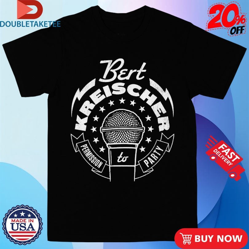 Official Bert Bertbert Permission To Party Stars Mic Shirts Unisex , , , Long Sleeve Tee