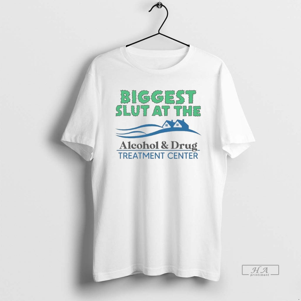 Official Biggest Slut At The Alcohol And Drug Treatment Center