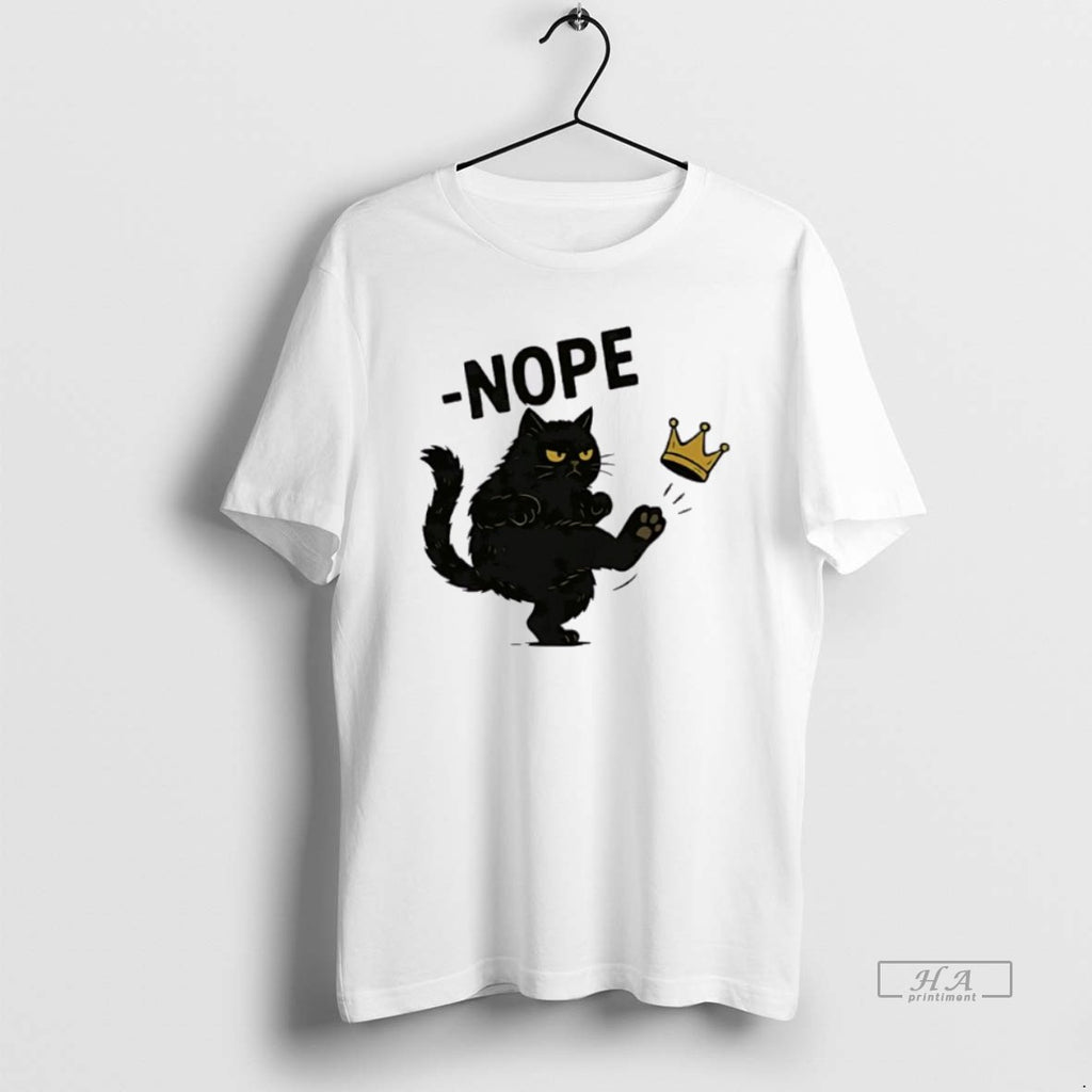 Official Black Cat No Kings In America Funny Political Meme