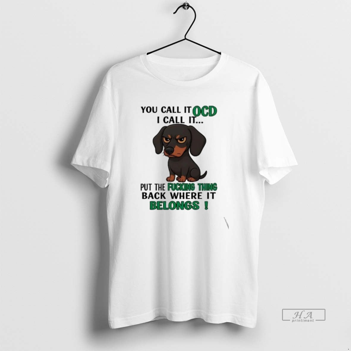 Official Chihuahua You Call It Ocd I Call It Put The Fucking Thing