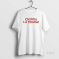 Official Chinga La Migra