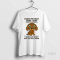 Official Dachshund I Hate The Fact That I Cry When Im Frustrated