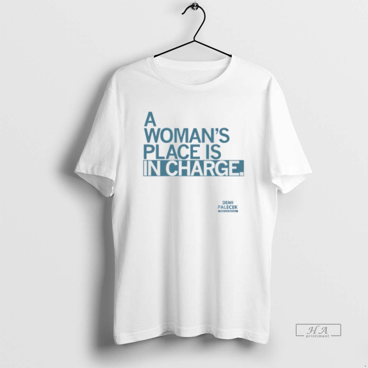 Official Demi Palecek A Womans Place Is In Charge
