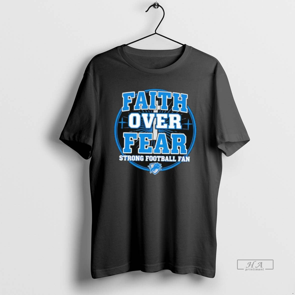 Official Detroit Lions Faith Over Fear Strong Football Fan