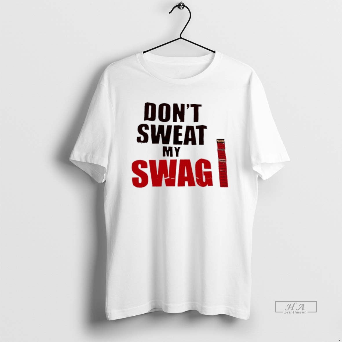 Official Dont Sweat My Swag