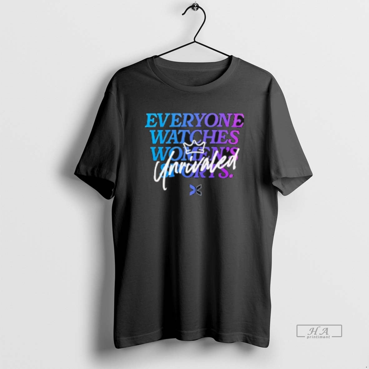 Official Everyone Watches Womens Sports Unrivaled