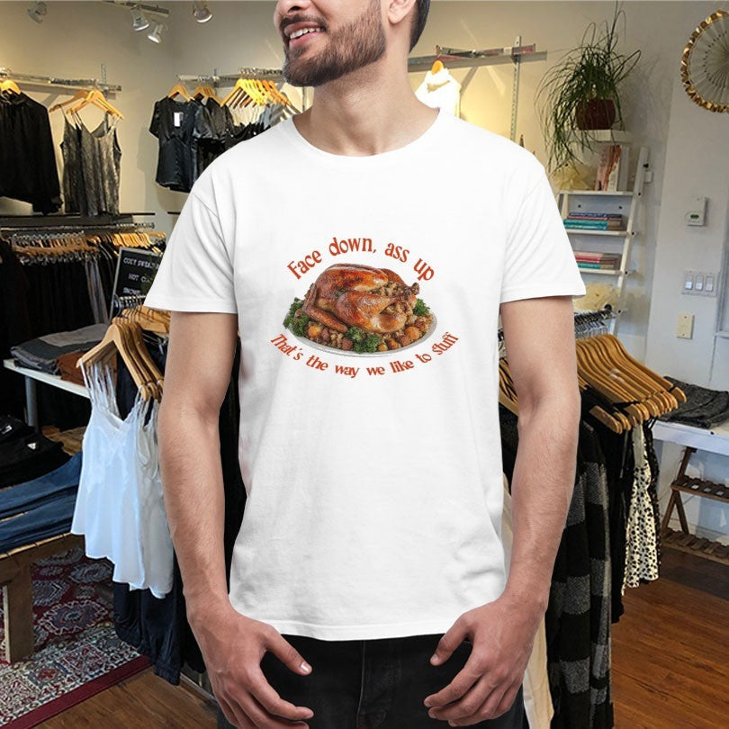 Official Face Down…That’s The Way We Like To Stuff Thanksgiving Shirts Unisex , , , Long Sleeve Tee