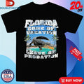 Official Florida Come On Vacation Leave On Probation Crocodile Shirts Unisex , , , Long Sleeve Tee