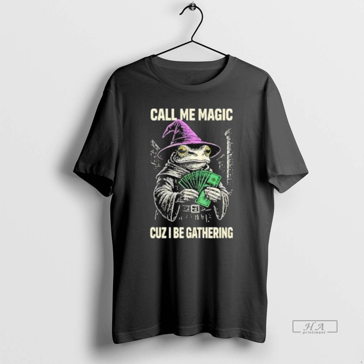 Official Frog Call Me Magic Cuz I Be Gathering Funny Wizard