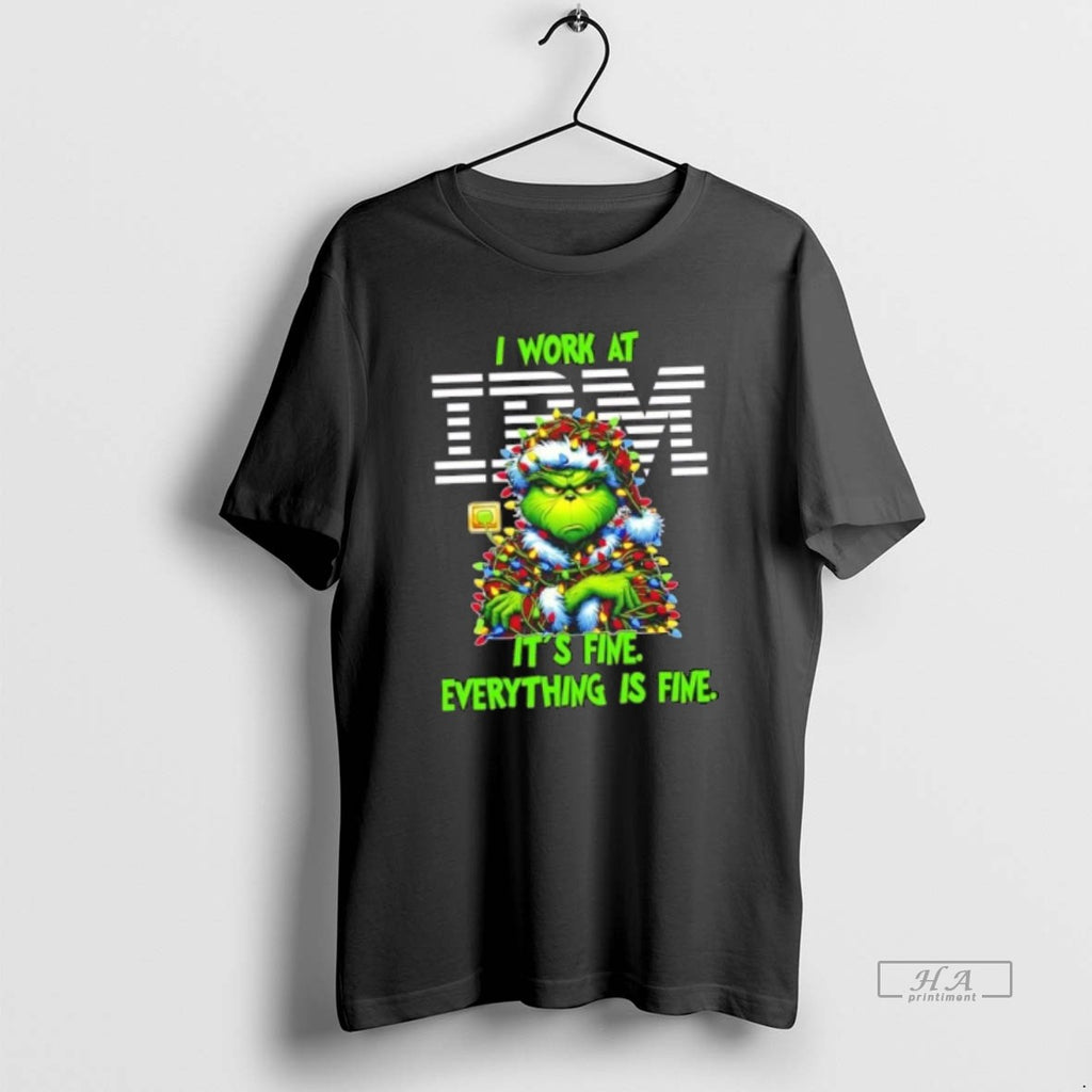 Official Grinch Christmas Tree I Work At Ibm Its Fine Everything Is Fine