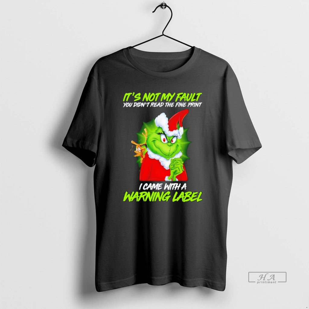 Official Grinch It Not My Fault Warning Label