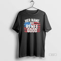 Official Her Name Was Renee Good Usa Flag