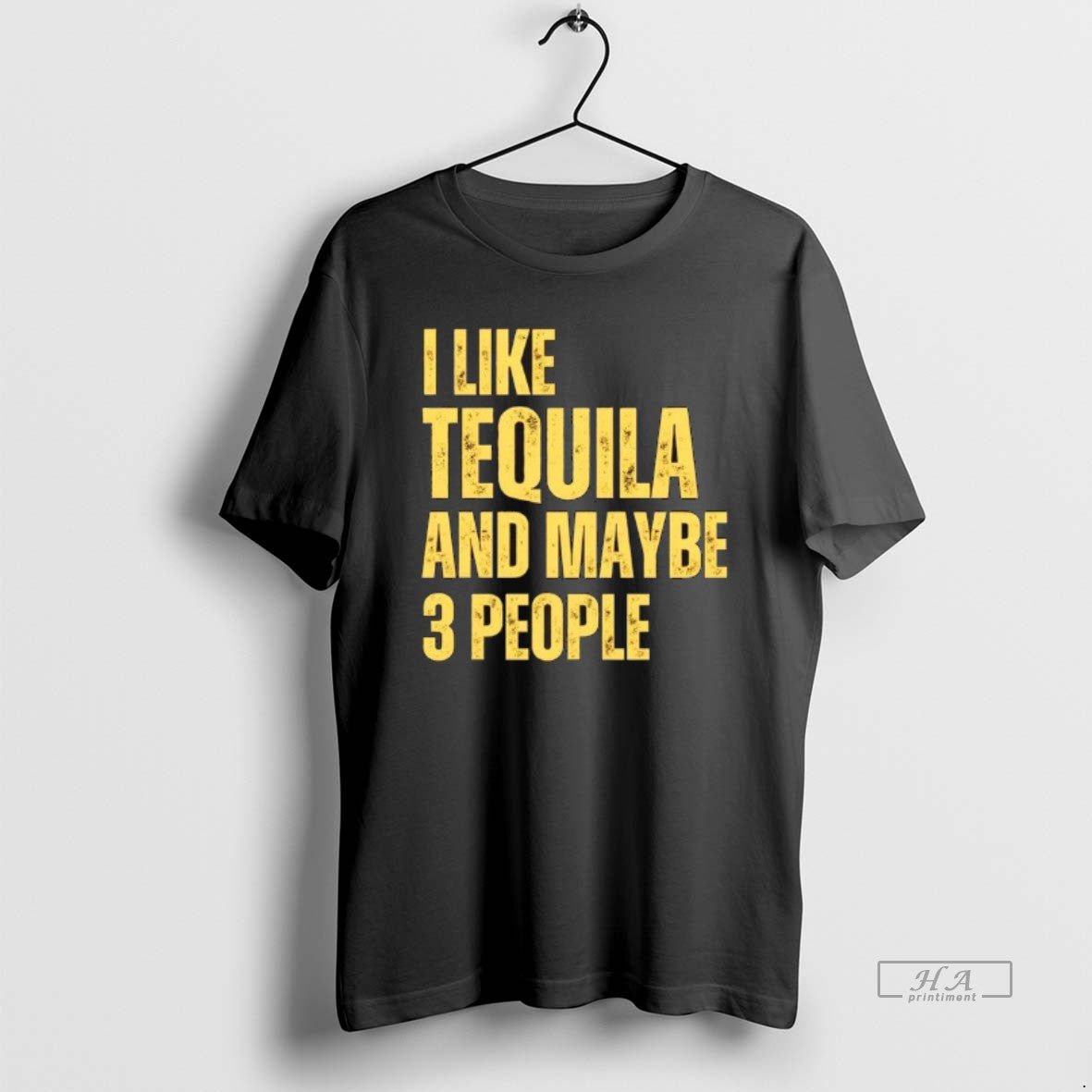 Official I Like Tequila And Maybe 3 People
