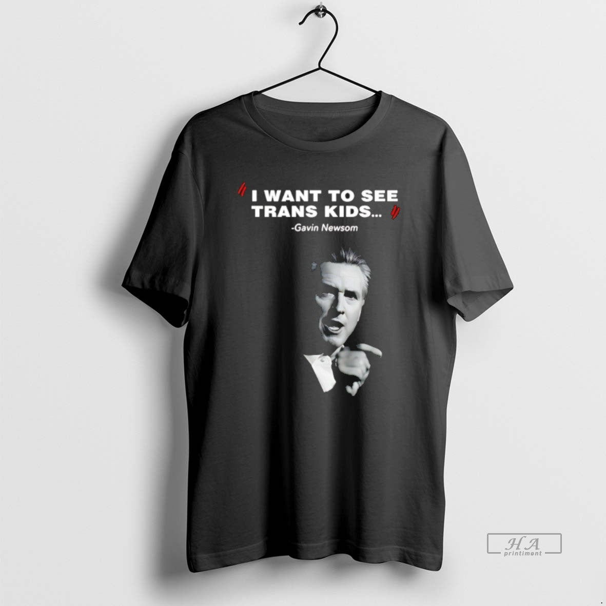 Official I Want To See Trans Kids Gavin Newsom