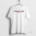 Official I Want You I Just Cant Flirt