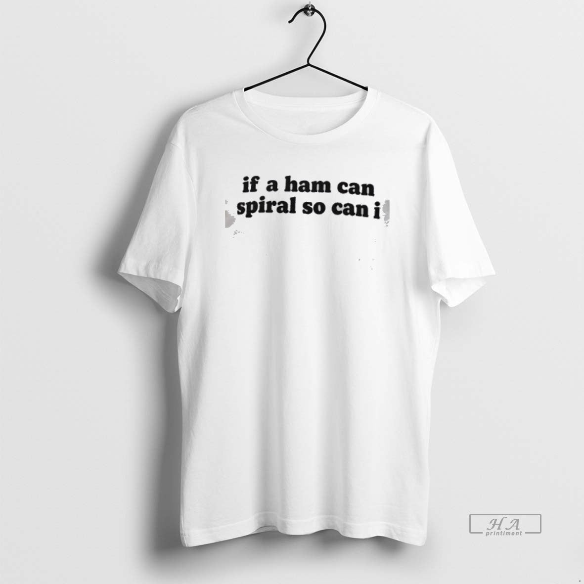 Official If A Ham Can Spiral So Can I