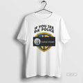 Official If You See Da Police Janus Films