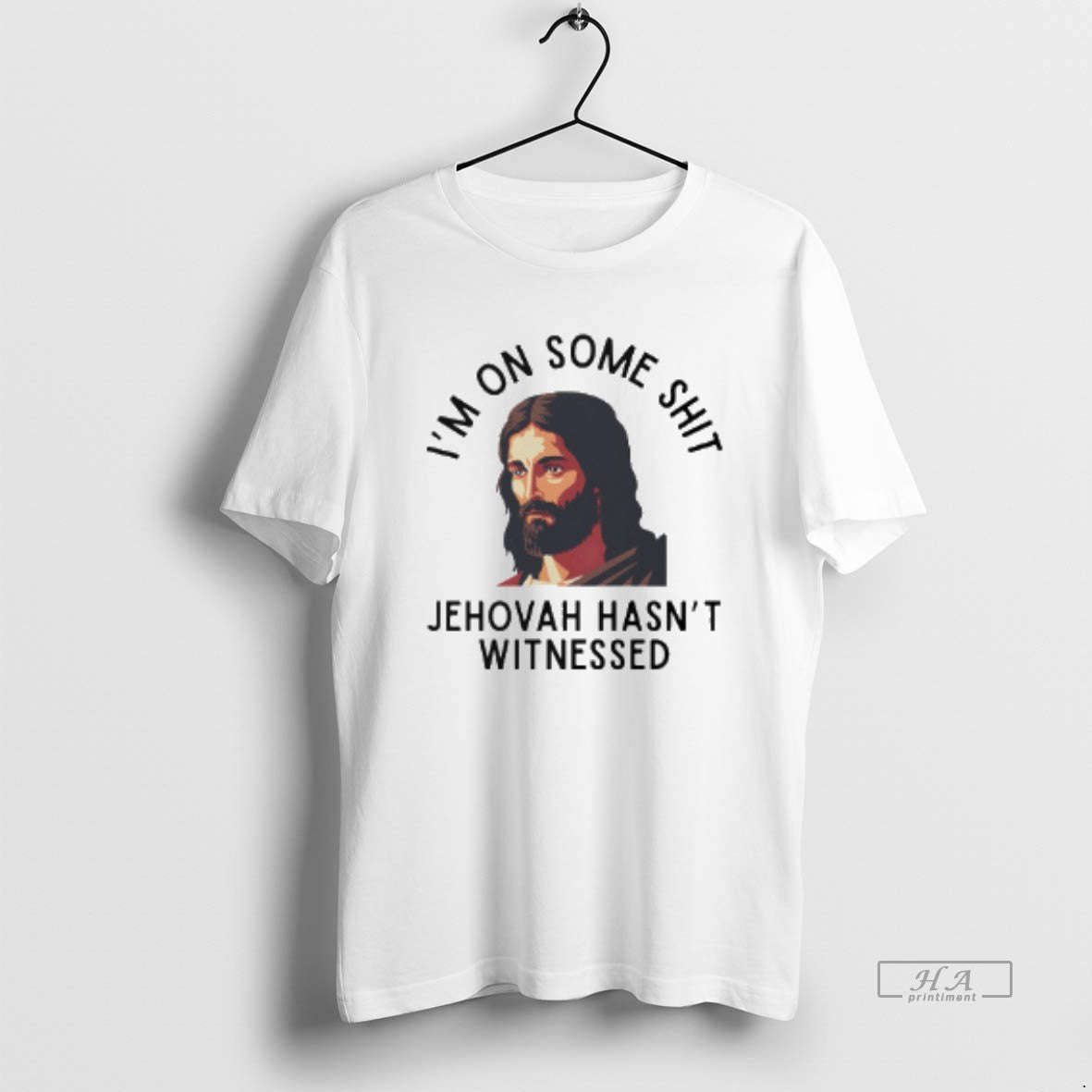 Official Im On Some Shit Jehovah Hasnt Witnessed Jesus