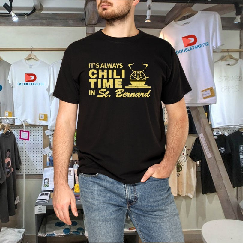 Official It’s Always Chili Time In St Bernard Shirts Unisex , , , Long Sleeve Tee