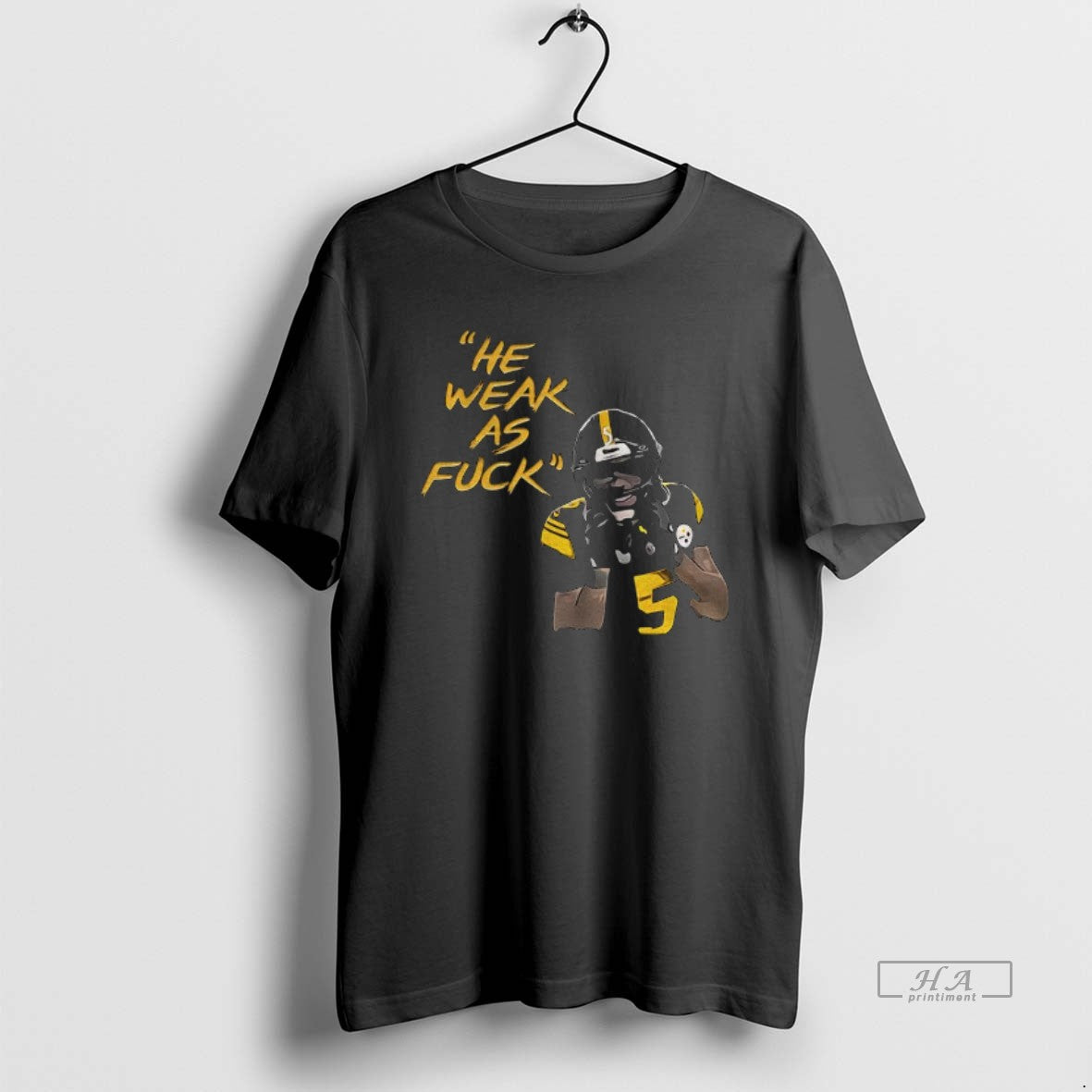 Official Jalen Ramsey Pittsburgh Steelers Football He Weak As Fuck Nfl 2025