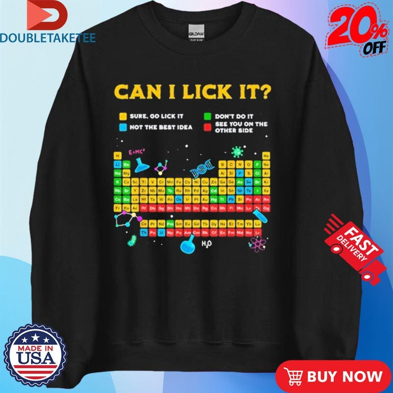 Official Johnna Can I Lick It Periodic Table Shirts Unisex , , , Long Sleeve Tee