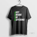 Official Just Endure The Suffering Jets Fans