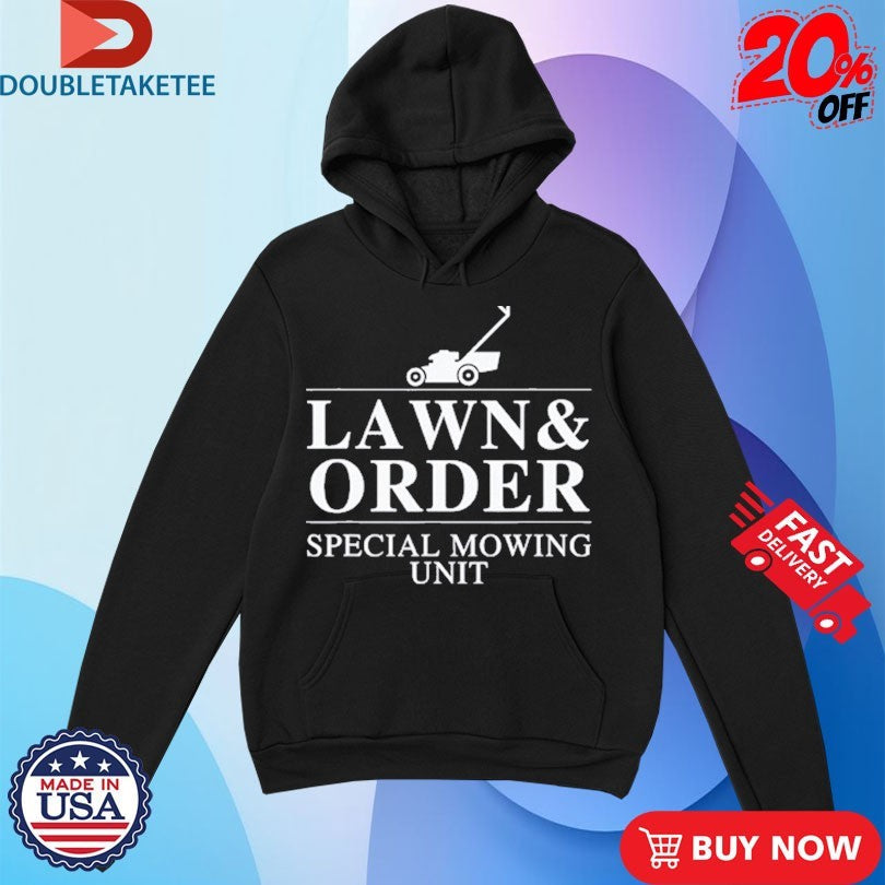 Official Lawn And Order Special Mowing Unit Shirts Unisex , , , Long Sleeve Tee