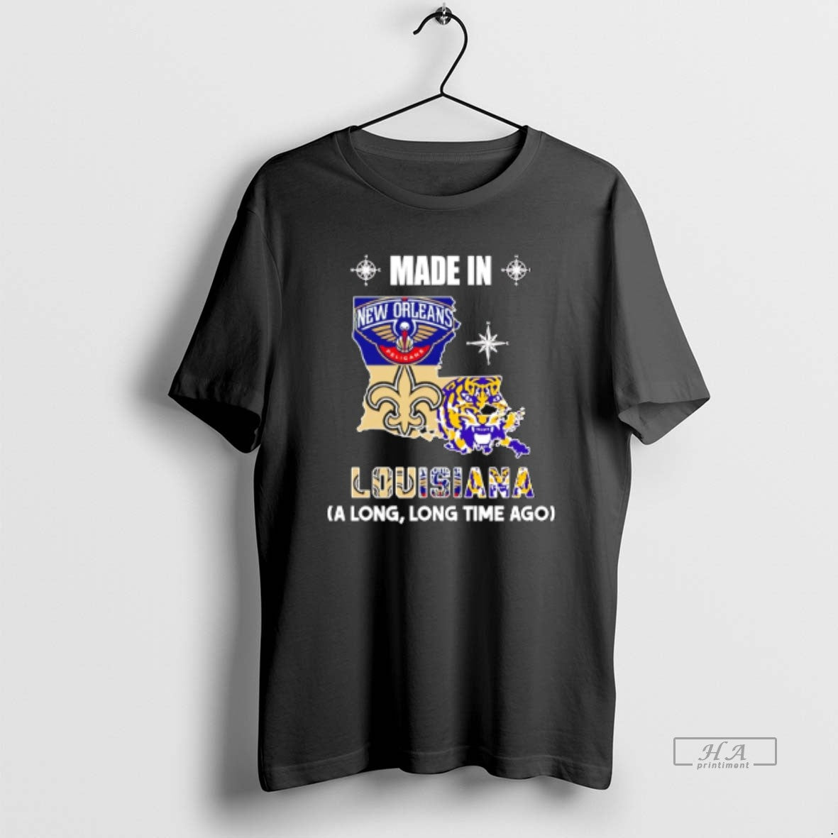 Official Made In Louisiana A Long Long Time Ago State