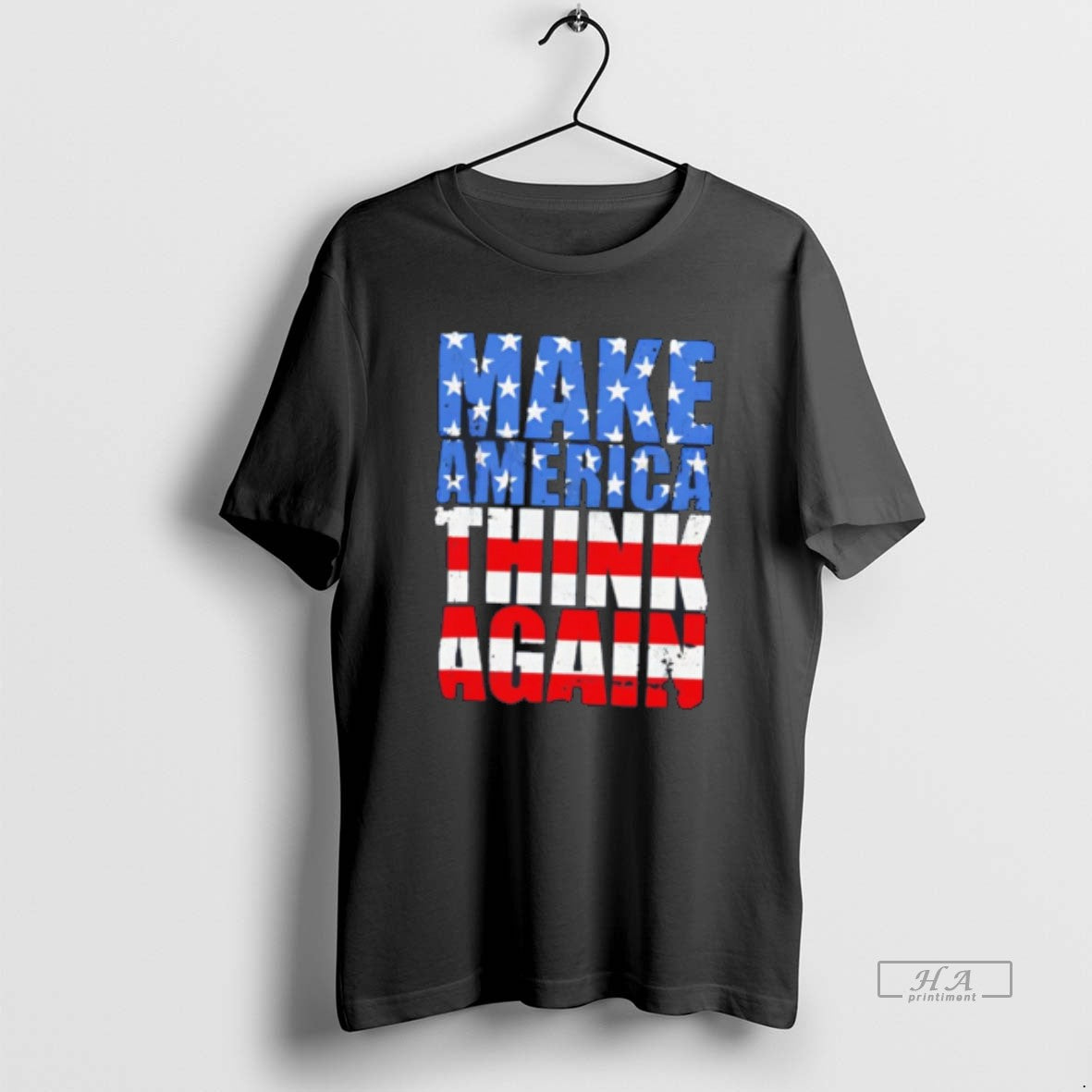 Official Make America Think Again Anti Trump Tee