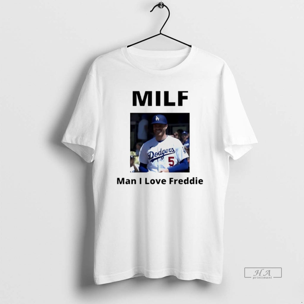 Official Man I Love Freddie Milf