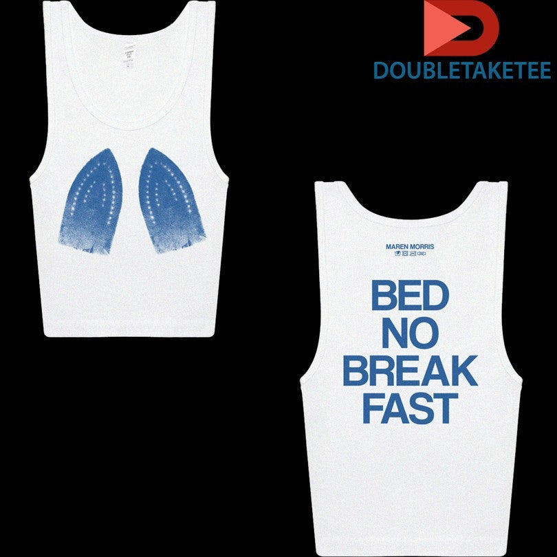 Official Maren Morris Bed No Breakfast Shirts Unisex , , , Long Sleeve Tee