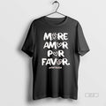Official More Amor Por Favor Heart