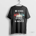 Official No Kings In America T Shirt