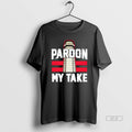 Official Pardon My Take Lighthouse