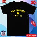 Official Paul Cauthen East Texas Shirts Unisex , , , Long Sleeve Tee