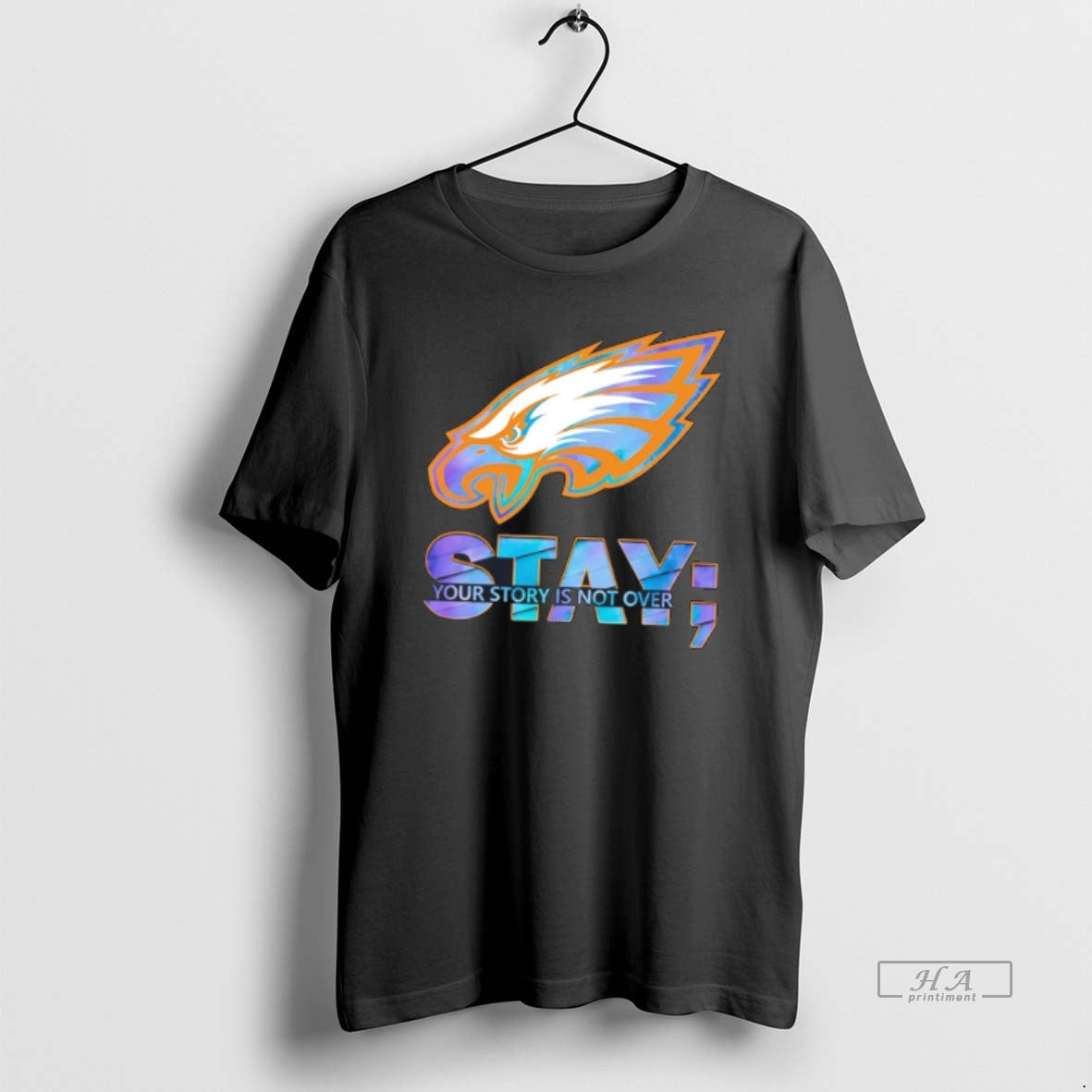 Official Philadelphia Eagles Stay Your Story Is Not Over Tee