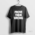 Official Prove Them Wrong