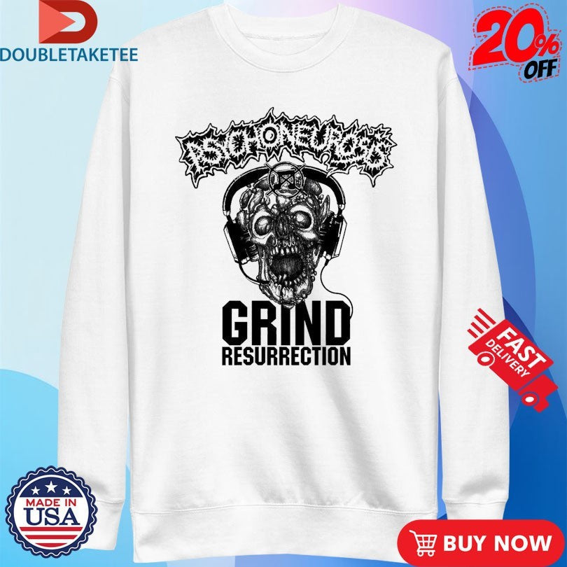 Official Psychoneurosis Grind Resurrection Shirts Unisex , , , Long Sleeve Tee