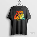 Official Stupid Canadian Wolf Bird Funny Design