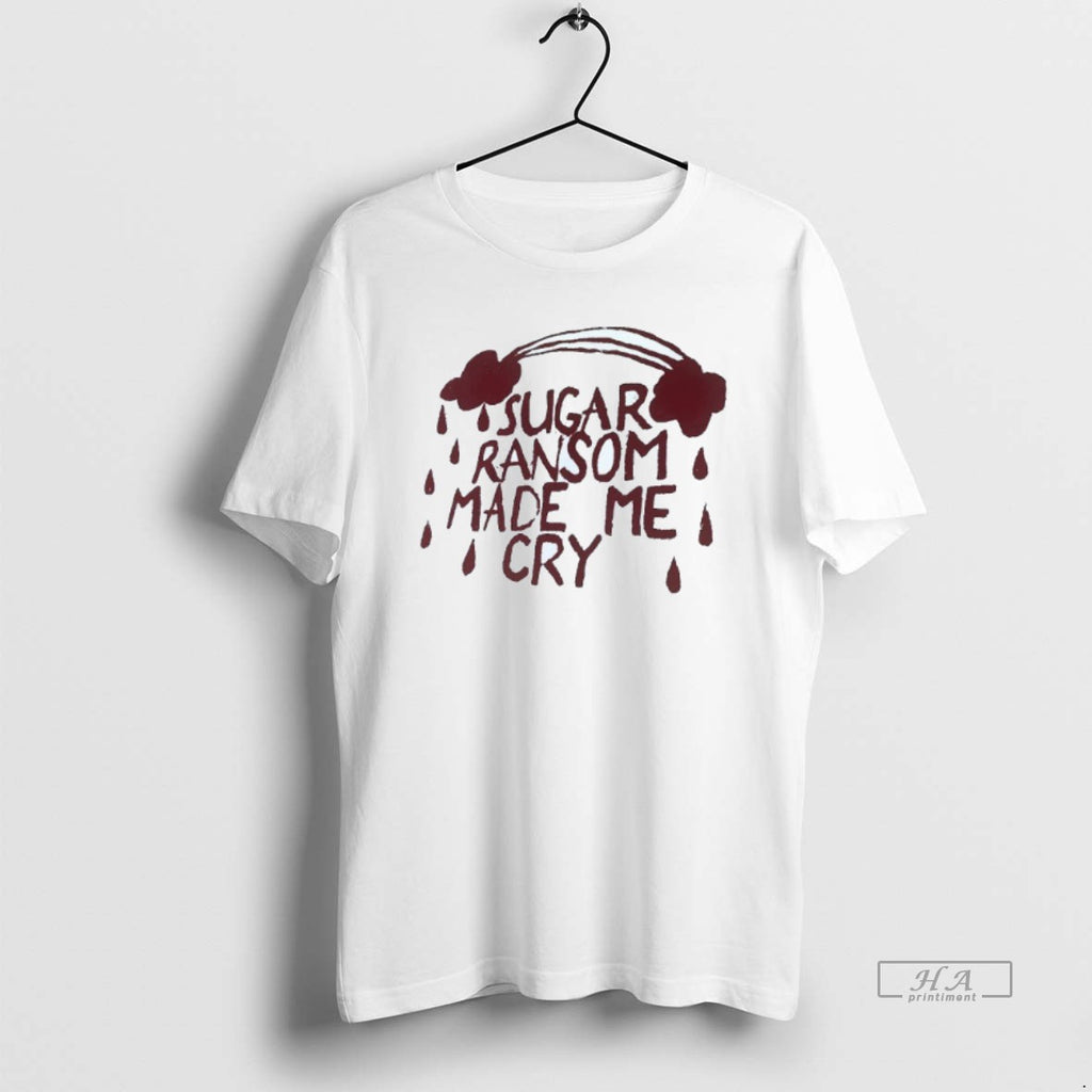 Official Sugar Ransom Made Me Cry Mens White Tee