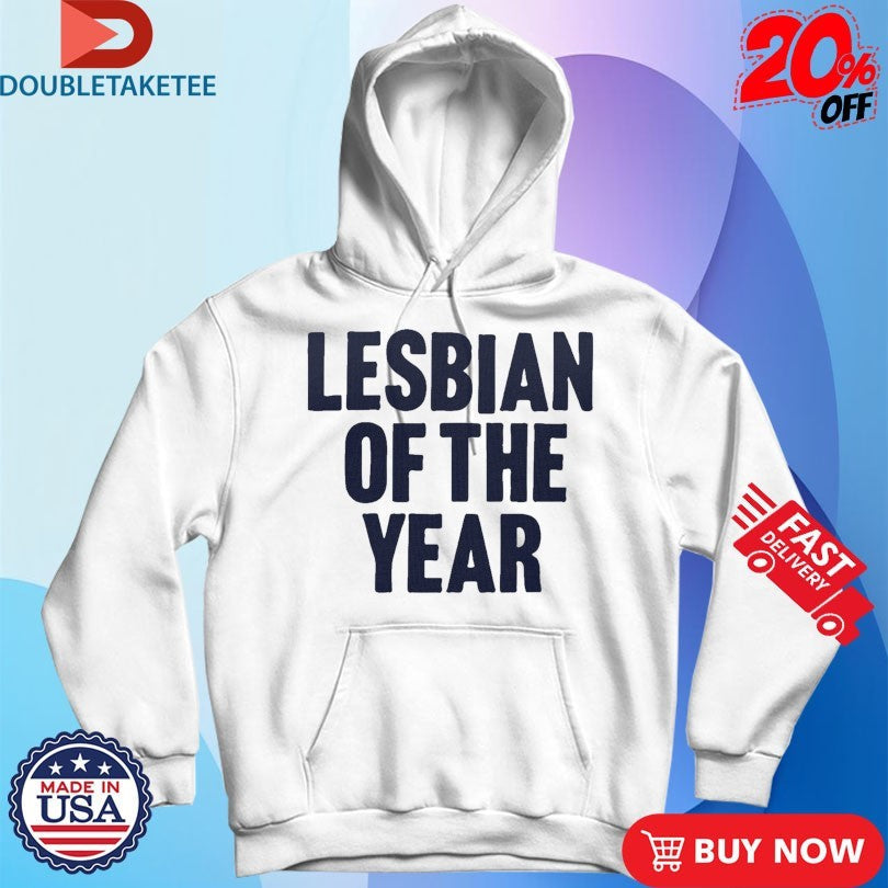 Official The Beaches Lesbian Of The Year Shirts Unisex , , , Long Sleeve Tee