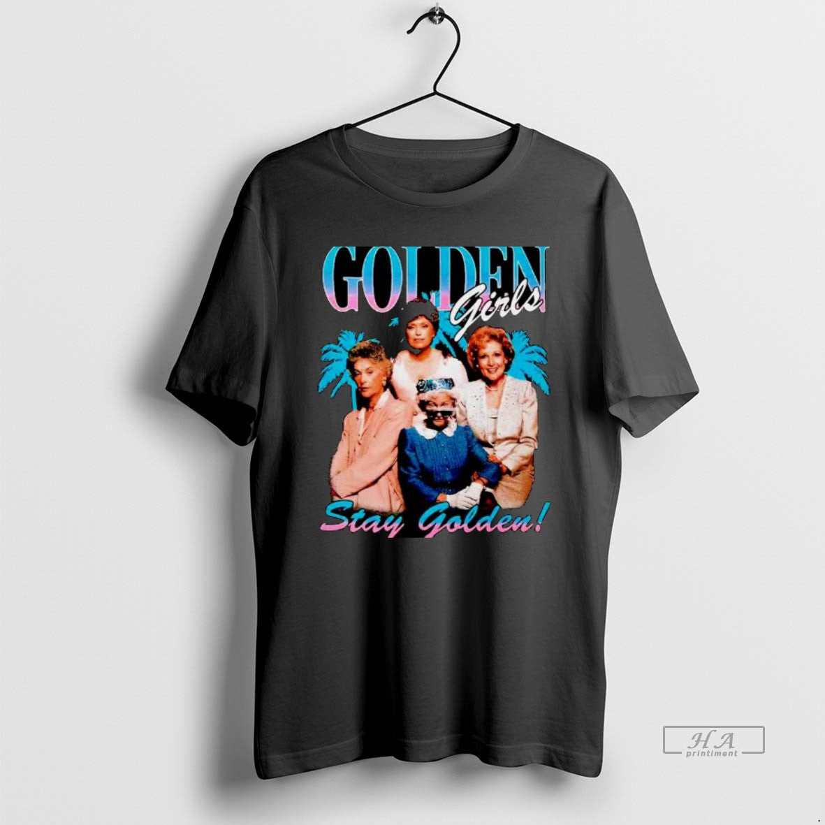 Official The Golden Girls Stay Golden