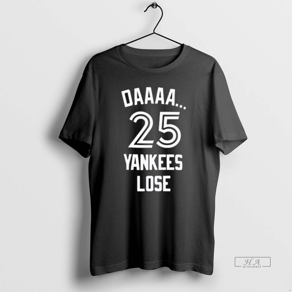 Official Trendy New Daaaa 25 Yankees Lose Blue Jays Fanart