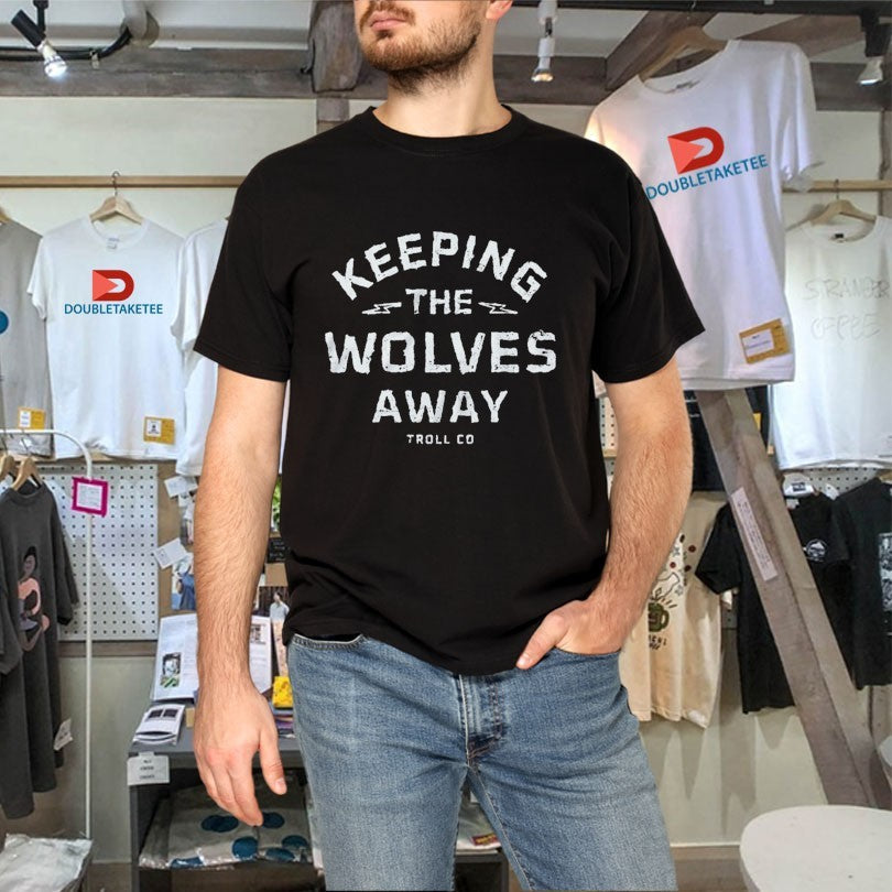 Official Troll Co Keeping The Wolves Away Daily Grind Shirts Unisex , , , Long Sleeve Tee