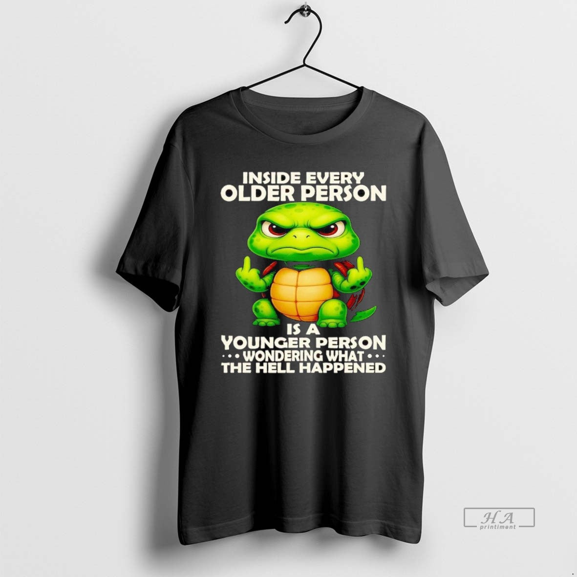 Official Turtle Inside Every Older Person Is A Younger Person The Hell Happened