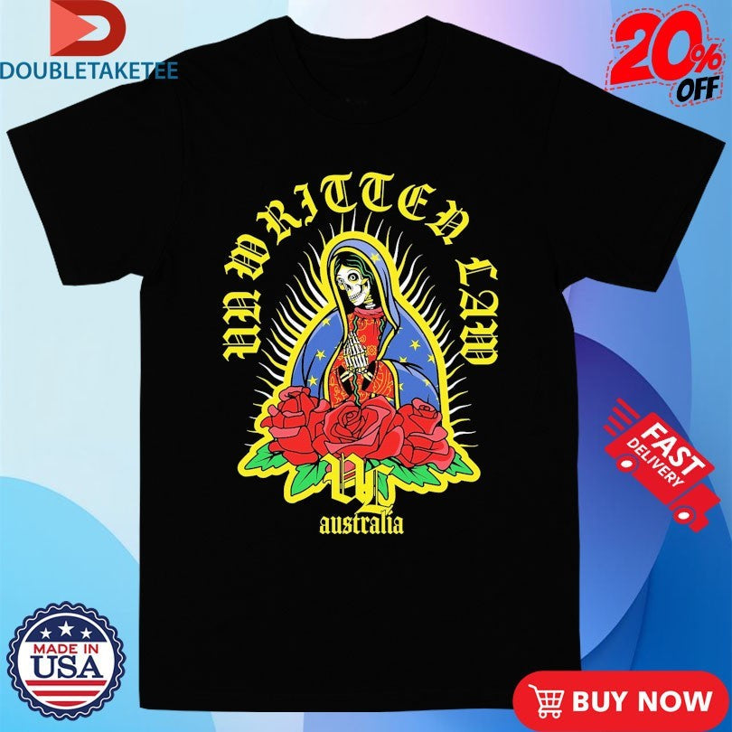 Official Unwritten Law Australia Skeleton Virgin Mary Shirts Unisex , , , Long Sleeve Tee