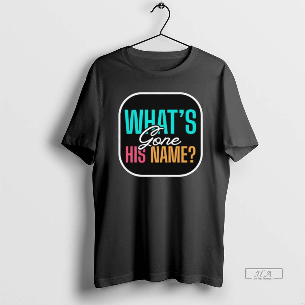 Official Whats Gone His Name