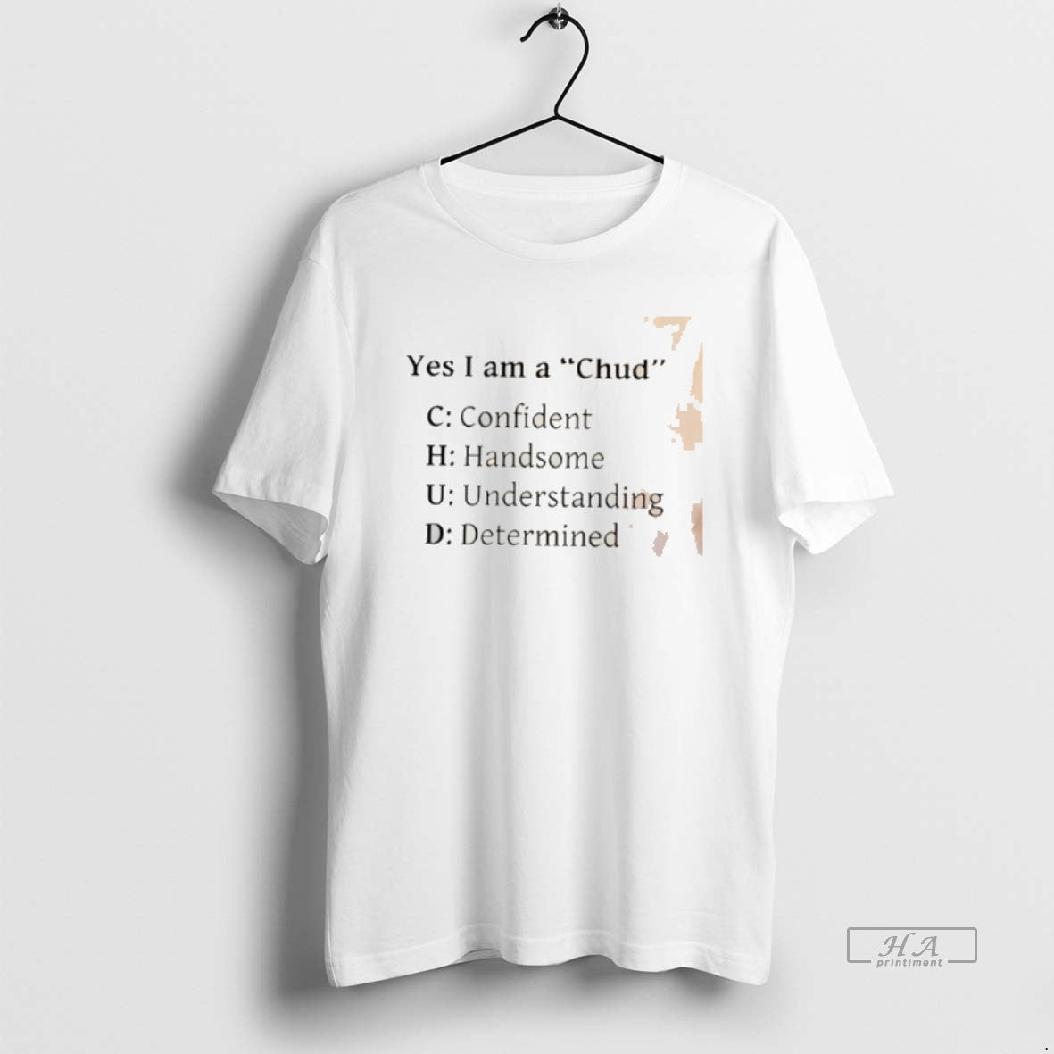 Official Yes I Am A Chud Tee