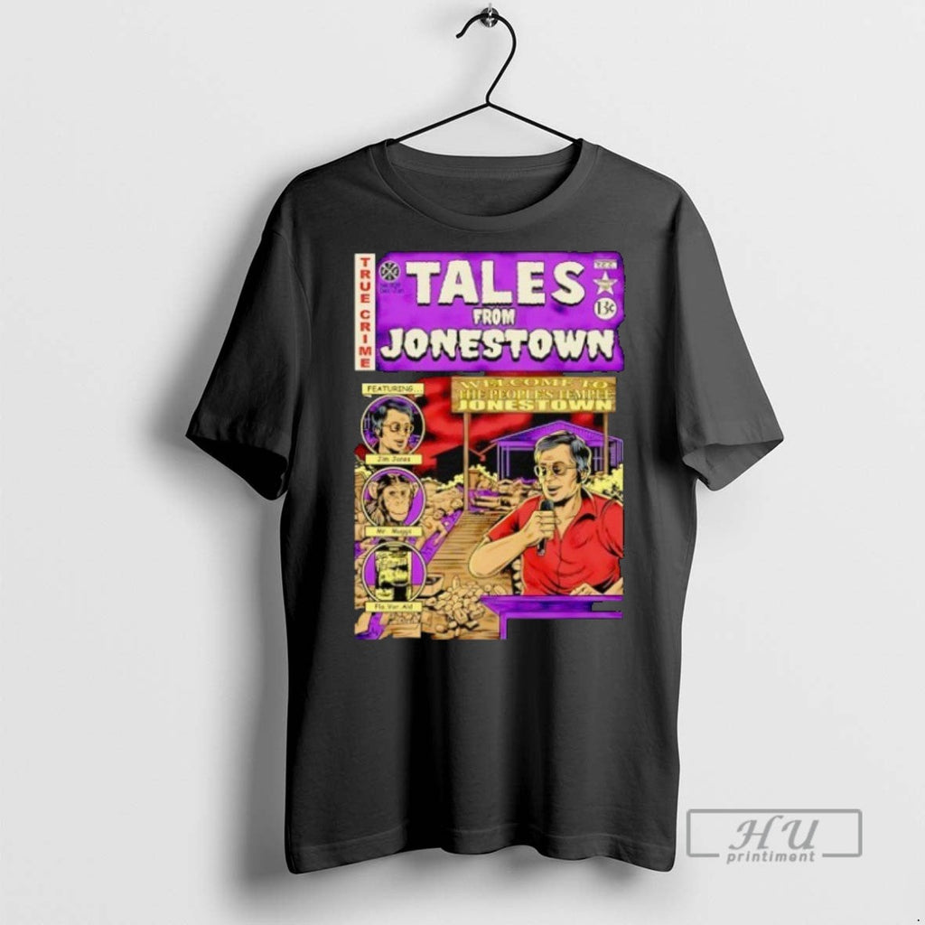 Officials Jonestown And Jim Jones Tales From Jonestown True Crime T Shirt s