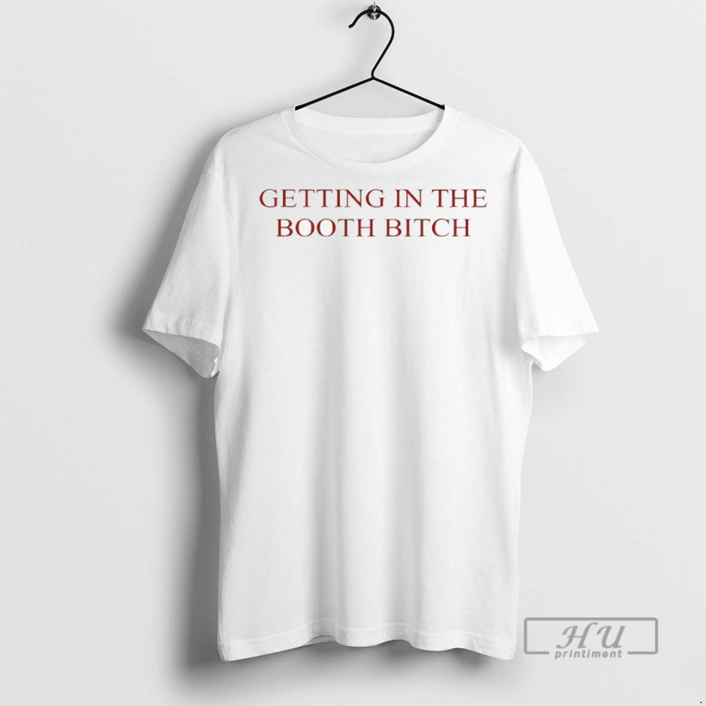 Officials Latto Getting In The Booth Bitch T Shirts